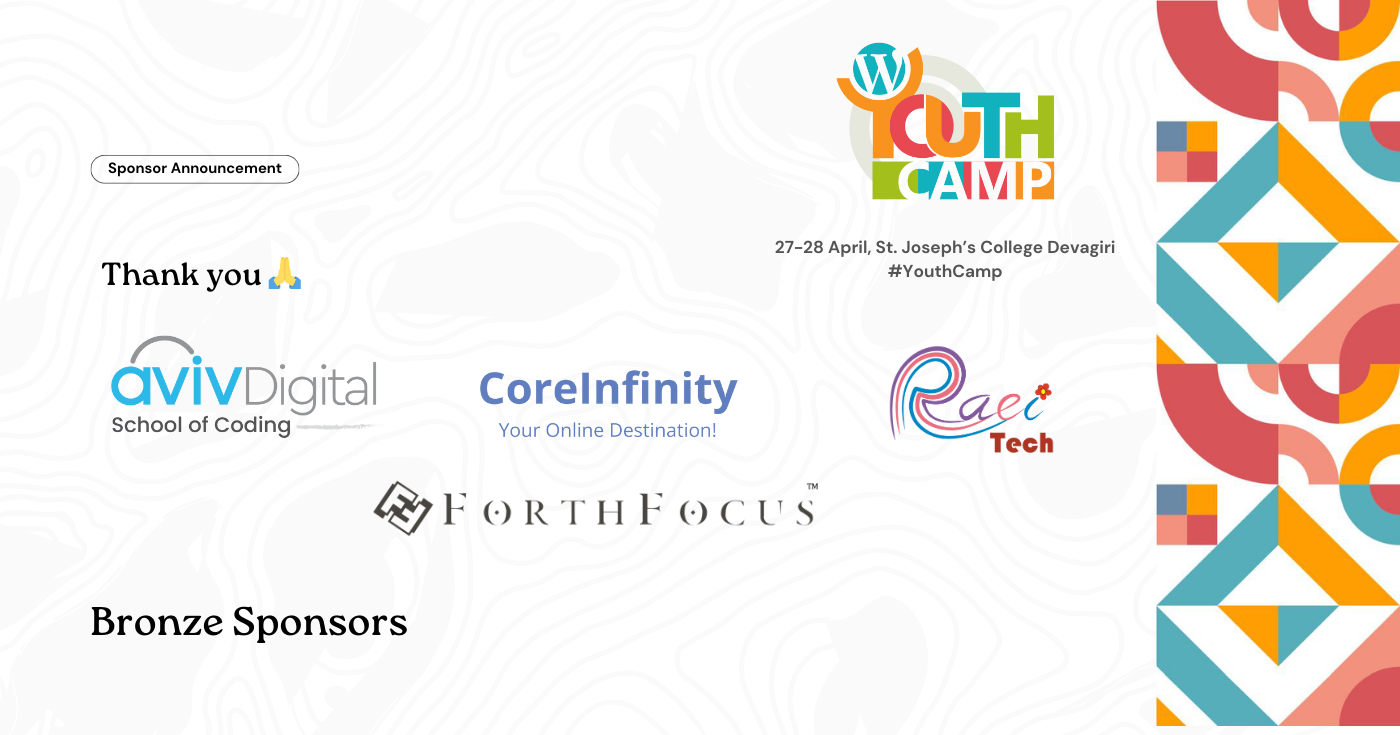 Thank you very much to our Bronze Sponsors for supporting YouthCamp Kozhikode