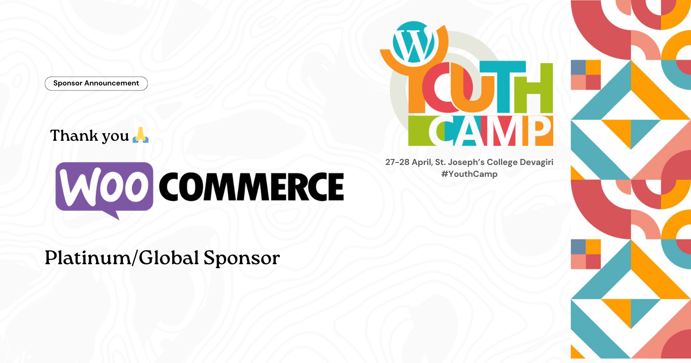 Thank You WooCommerce for Sponsoring YouthCamp Kozhikode